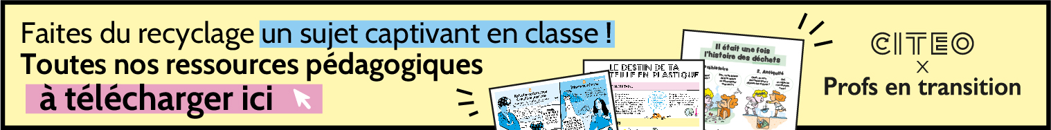 Sensibilisez vos élèves au tri et au recyclage